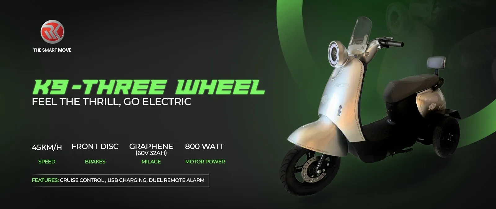K9 – 3 Wheeler